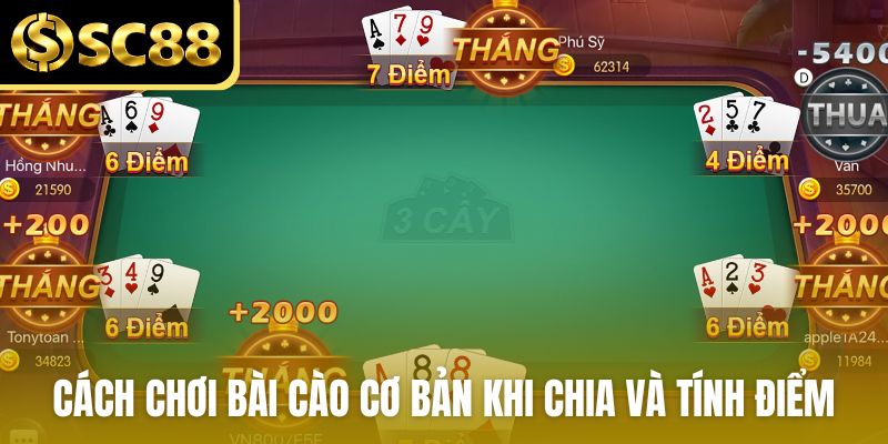 Cách chơi bài cào cơ bản khi chia và tính điểm