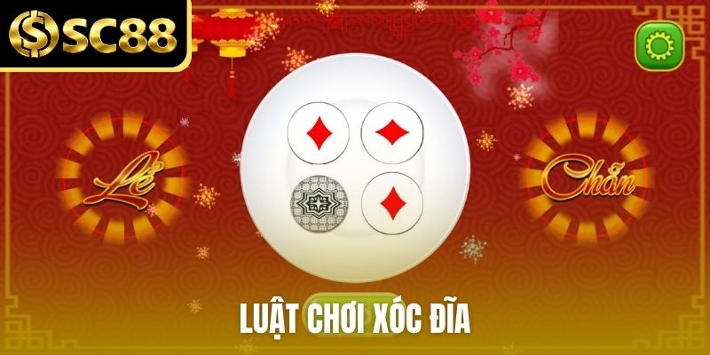 luật chơi xóc đĩa