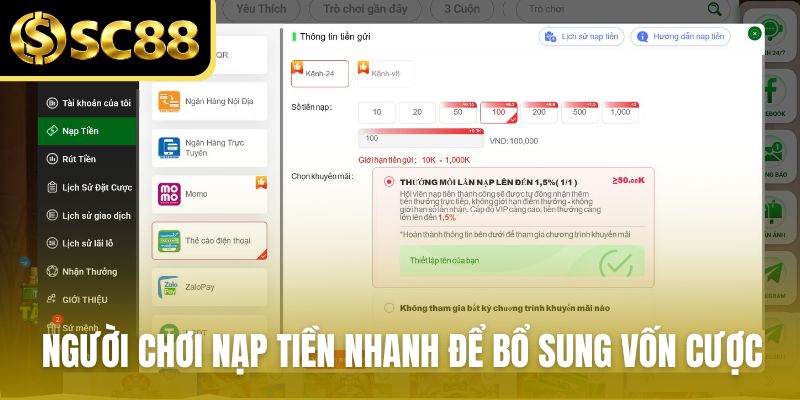 Người chơi nạp tiền nhanh để bổ sung vốn tham gia cược