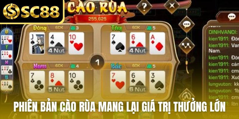 Phiên bản cào rùa mang lại giá trị thưởng lớn