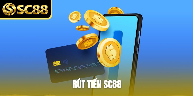 Rút tiền SC88
