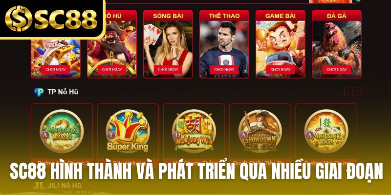 SC88 được hình thành và phát triển qua nhiều giai đoạn