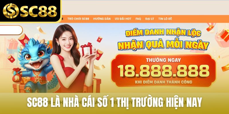 SC88 là nhà cái số 1 thị trường hiện nay
