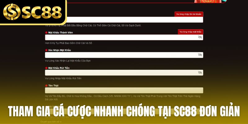 Tham gia cá cược nhanh chóng tại SC88 đơn giản