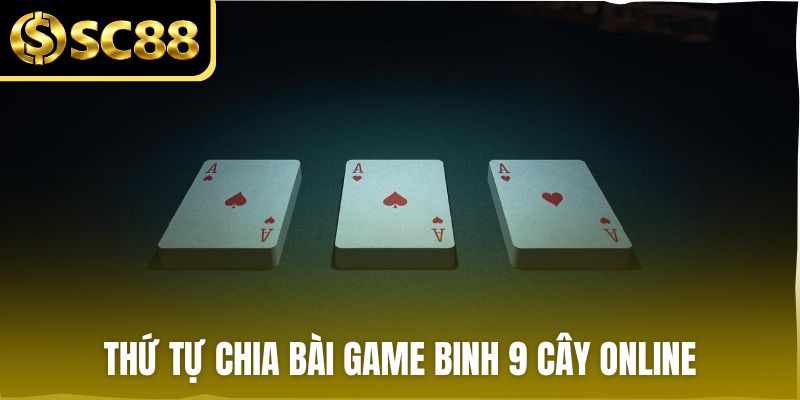 Trò chơi binh 9 cây được yêu thích tại SC88